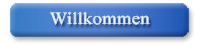 Willkommen